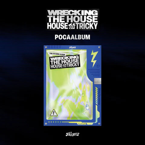 XIKERS - HOUSE OF TRICKY: DESTRUYENDO LA CASA 6TO MINI ÁLBUM [VERSIÓN POCAALBUM]