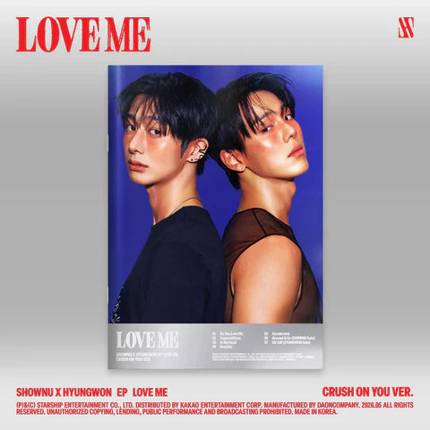 SHOWNU X HYUNGWON (MONSTA X) - LOVE ME EP ALBUM [CRUSH ON YOU VER.]