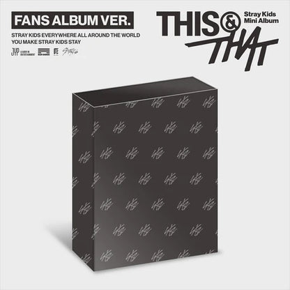 STRAY KIDS - THIS & THAT 10TH MINI ALBUM [FANS VER.]