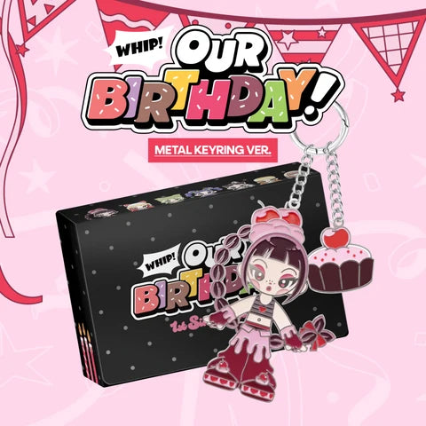 OURBIRTHDAY - OUR BIRTHDAY 1ST SINGLE ALBUM [METAL KEYRING VER.]