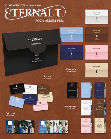 CLOSE YOUR EYES - ETERNALT 1ST MINI ALBUM [POCA ALBUM VER.]