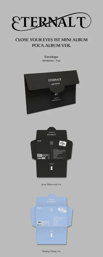 CLOSE YOUR EYES - ETERNALT 1ST MINI ALBUM [POCA ALBUM VER.]