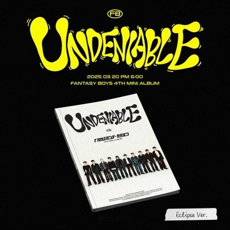 FANTASY BOYS - UNDENIABLE 4º MINI ÁLBUM