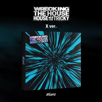 XIKERS - HOUSE OF TRICKY: DESTRUYENDO LA CASA 6º MINI ÁLBUM
