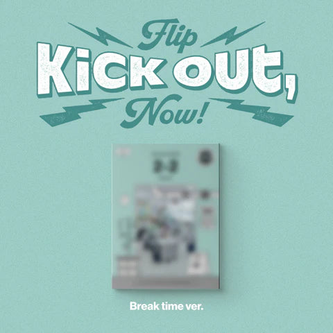 KICKFLIP - KICK OUT, FLIP NOW! 2ND MINI ALBUM