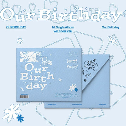 OURBIRTHDAY - OUR BIRTHDAY 1ST SINGLE ALBUM
